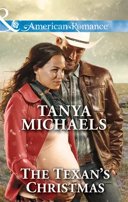 The Texan′s Christmas, Tanya Michaels