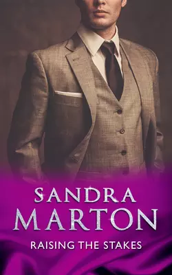 Raising The Stakes Sandra Marton