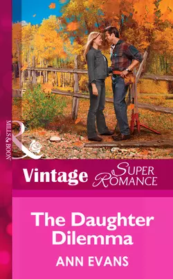 The Daughter Dilemma, Ann Evans