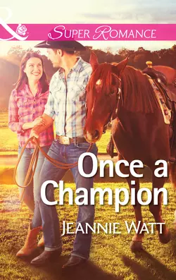 Once a Champion Jeannie Watt