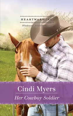 Her Cowboy Soldier Cindi Myers