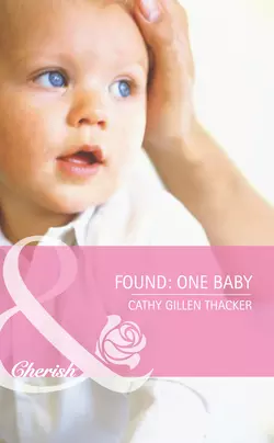 Found: One Baby Cathy Thacker