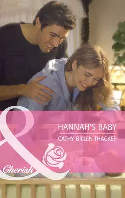 Hannah′s Baby, Cathy Thacker