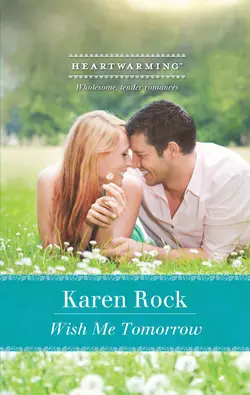 Wish Me Tomorrow, Karen Rock