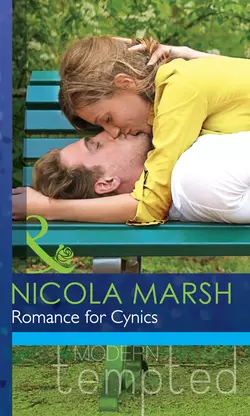 Romance for Cynics, Nicola Marsh