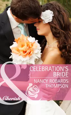 Celebration′s Bride Nancy Thompson