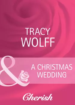 A Christmas Wedding, Трейси Вулф