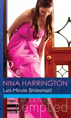 Last-Minute Bridesmaid Nina Harrington