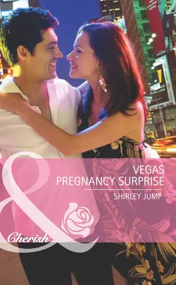 Vegas Pregnancy Surprise Shirley Jump