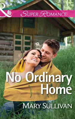 No Ordinary Home, Mary Sullivan