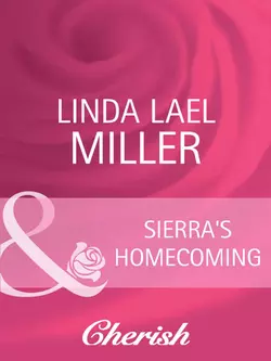 Sierra′s Homecoming, Linda Miller