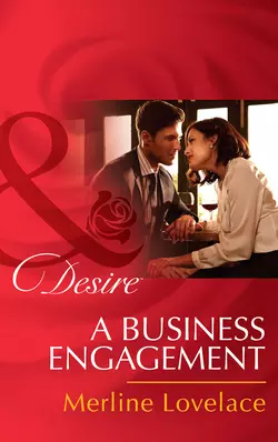 A Business Engagement, Merline Lovelace