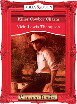 Killer Cowboy Charm, Vicki Thompson