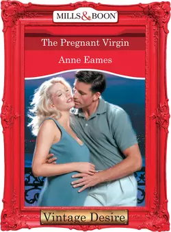 The Pregnant Virgin, Anne Eames