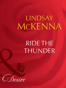 Ride the Thunder Lindsay McKenna