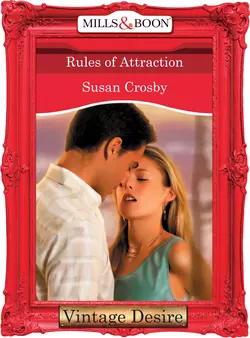 Rules of Attraction Susan Crosby