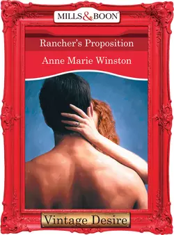 Rancher′s Proposition, Anne Winston