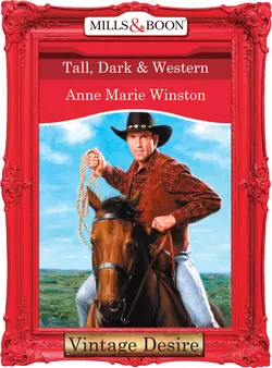 Tall  Dark & Western Anne Winston