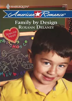 Family by Design, Roxann Delaney