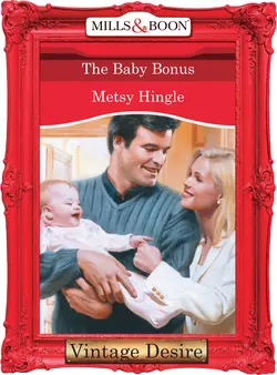 The Baby Bonus, Metsy Hingle