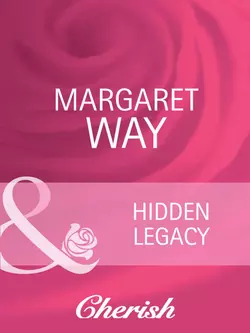 Hidden Legacy, Margaret Way