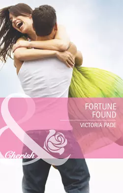 Fortune Found Victoria Pade