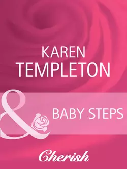 Baby Steps, Karen Templeton