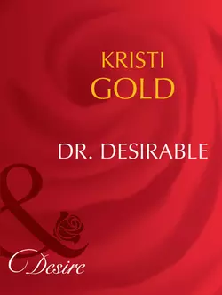 Dr. Desirable KRISTI GOLD