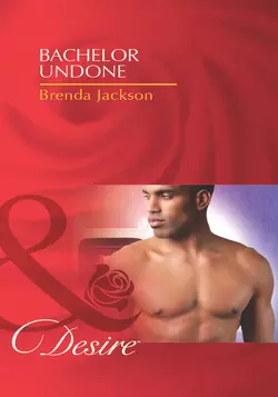 Bachelor Undone, Brenda Jackson