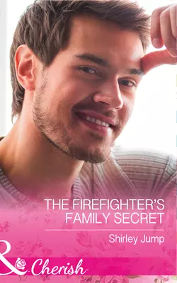 The Firefighter′s Family Secret, Shirley Jump