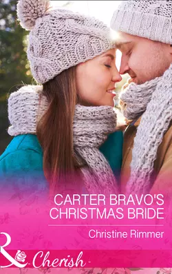 Carter Bravo′s Christmas Bride, Christine Rimmer