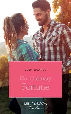 No Ordinary Fortune, Judy Duarte