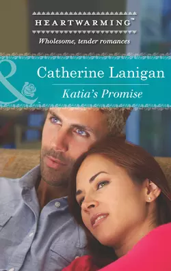 Katia′s Promise, Catherine Lanigan