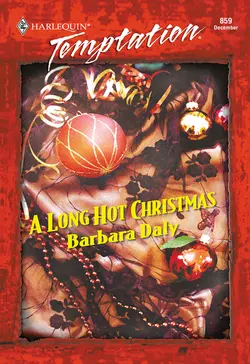 A Long Hot Christmas, Barbara Daly