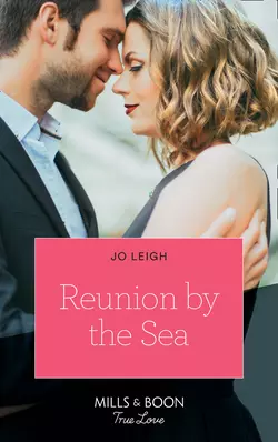 Reunion By The Sea Jo Leigh