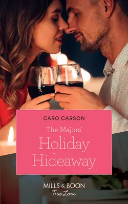 The Majors′ Holiday Hideaway Caro Carson