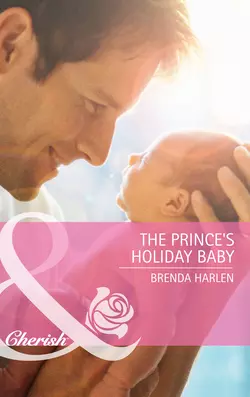 The Prince′s Holiday Baby, Brenda Harlen