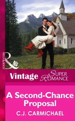 A Second-Chance Proposal, C.J. Carmichael