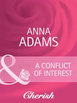 A Conflict of Interest Anna Adams