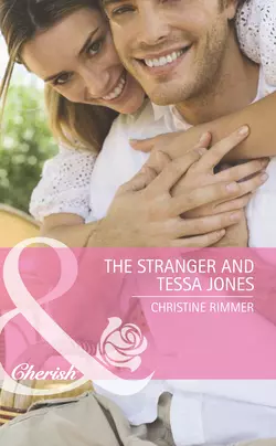 The Stranger and Tessa Jones, Christine Rimmer