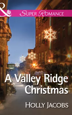 A Valley Ridge Christmas Holly Jacobs