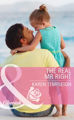 The Real Mr Right, Karen Templeton