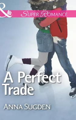 A Perfect Trade, Anna Sugden