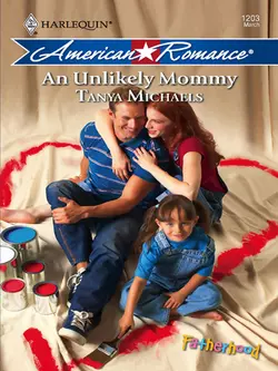 An Unlikely Mommy, Tanya Michaels