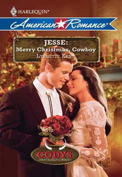 Jesse: Merry Christmas  Cowboy Lynnette Kent