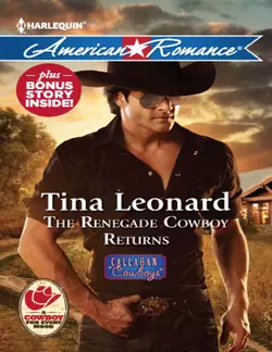 The Renegade Cowboy Returns, Tina Leonard