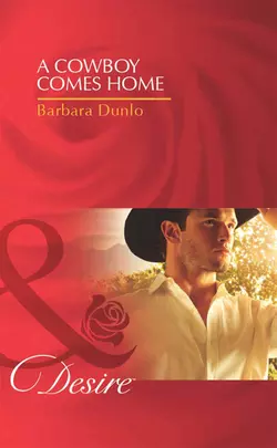 A Cowboy Comes Home, Barbara Dunlop