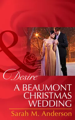 A Beaumont Christmas Wedding, Sarah Anderson