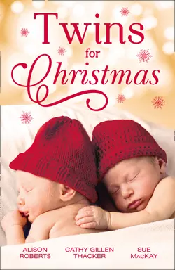 Twins For Christmas: A Little Christmas Magic / Lone Star Twins / A Family This Christmas, Alison Roberts