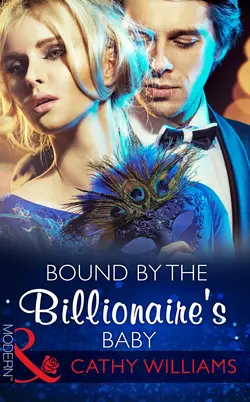 Bound by the Billionaire′s Baby, Кэтти Уильямс